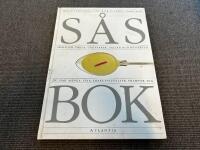 S&aring;sbok - [mer &auml;n tv&aring;hundra goda s&aring;ser till k&ouml;tt, f&aring;gel, fisk, skaldjur, pasta, gr&ouml;nsaker, sallad och desserter]