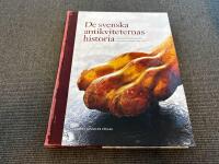 De svenska antikviteternas historia - m&ouml;bler och f&ouml;rem&aring;l 1525-1925