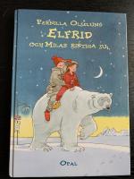 Elfrids och Milas riktiga jul