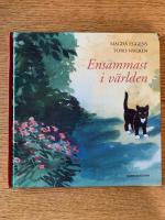 Ensammast i v&auml;rlden