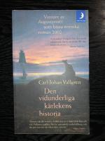Den vidunderliga k&auml;rlekens historia