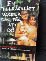 En tillr&auml;ckligt vacker dag f&ouml;r att d&ouml;