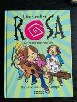 Livet enligt Rosa och en kille som heter Ville
