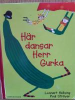 H&auml;r dansar Herr Gurka