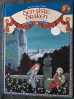 Den siste draken : en modern saga