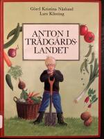Anton i tr&auml;dg&aring;rdslandet