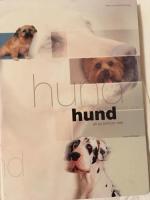Hund : allt du beh&ouml;ver veta