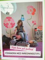 F&ouml;r&auml;ndra med inredningstips
