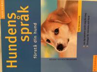 Hundens spr&aring;k : f&ouml;rst&aring; din hund