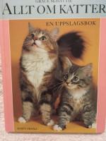 Allt om katter : en uppslagsbok