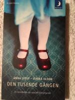 Den tusende g&aring;ngen : en ber&auml;ttelse om sexuellt utnyttjande