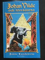 Johan Vilde och f&ouml;rr&auml;darna