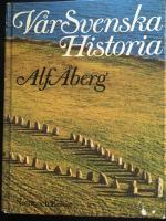 V&aring;r Svenska Historia