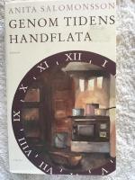 Genom tidens handflata : roman