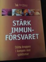 St&auml;rk ditt immunf&ouml;rsvar