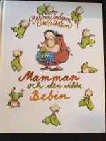 Mamman och den vilda bebin