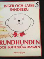 Rundhunden och bottenl&ouml;sa dammen