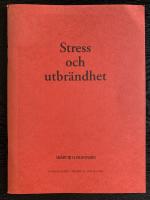 Stress och utbr&auml;ndhet