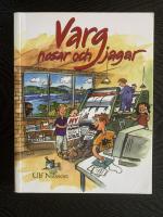 Varg nosar och jagar