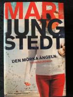 Den m&ouml;rka &auml;ngeln