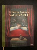 Br&ouml;derna Grimms sagov&auml;rld