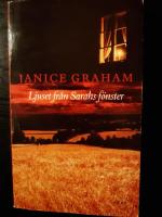 Ljuset fr&aring;n Sarahs f&ouml;nster