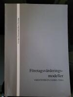 F&ouml;retagsv&auml;rderingsmodeller. Variationer p&aring; samma tema