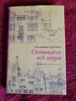 Dr&ouml;mmaren och sorgen