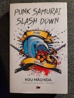 Punk samurai slash down