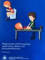 Magmassage vid förstoppning : upplevelser, effekter och kostnadseffektivitet