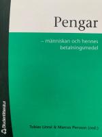 Pengar : m&auml;nniskan och hennes betalningsmedel