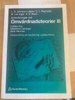 Anteckningar om Omv&aring;rdnadsteorier III