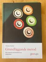 Grundl&auml;ggande metod - den samh&auml;llsvetenskapliga uppsatsen