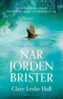 N&auml;r jorden brister