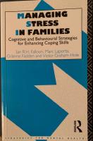 Stress is common in families, especially if one member is unwell physically or  mentally. What can professionals do to help?