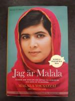 Jag &auml;r Malala : flickan som stod upp f&ouml;r r&auml;tten till utbildning och sk&ouml;ts av talibanerna