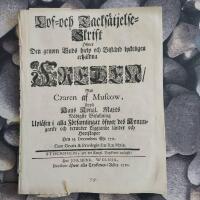 Lof- och Tacks&auml;jelse Skrift &ouml;fwer den genom Guds n&aring;d och bist&aring;nd lyckeligen erh&aring;llne Freden med Csaren af Muscow, upp&aring; Hans Kongl. Maj:ts n&aring;digste befalning upl&auml;sen i alla...  Den 15 Decembis &Aring;hr 1721