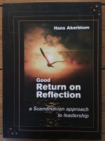 Good return on reflection : (RoR) : a Scandinavian approach to leadership