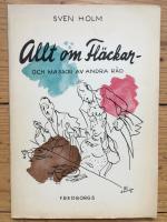 Allt om Fl&auml;ckar och massor av andra r&aring;d