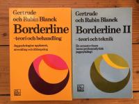 Borderline 1: Teori och behandling och 2. Teori och teknik