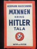 M&auml;nnen kring Hitler tala