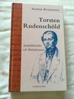 Torsten Rudensch&ouml;ld : samh&auml;llskritiker och skolreformator = Torsten Rudensch&ouml;ld : social critic and educational reformer of the school