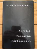 Fifflet, fuskarna, f&ouml;rtroendet