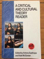 A Critical and Cultural Theory Reader