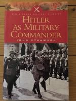 Hitler as Military Commander