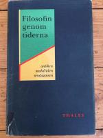 Filosofin genom tiderna : antiken medeltiden ren&auml;ssansen