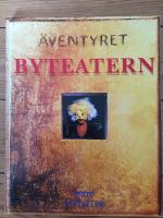 &Auml;ventyret Byteatern