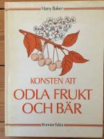 Konsten att odla frukt och b&auml;r
