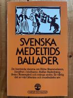 Svenska medeltidsballader : ett urval