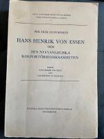  Hans Henrik von Essen och den nyevangeliska kolport&ouml;rsverksamheten. Till fr&aring;gan om h&ouml;grest&aring;ndsv&auml;ckelsen och frif&ouml;rsamlingsr&ouml;relsen. Baron Hans Henrik von Essen and Colporteur Evangelism